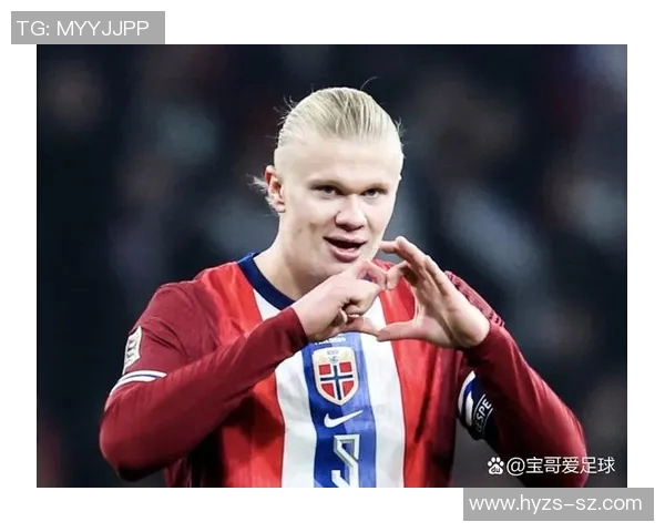 哈兰德——挪威小国走出世界级球星